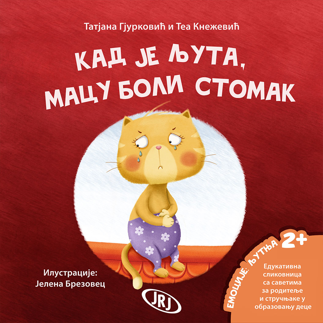 KAD JE LJUTA,MACU BOLI STOMAK